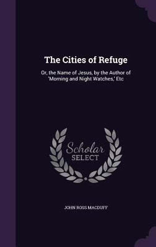 The Cities of Refuge
