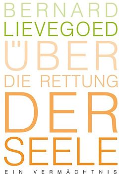 Über die Rettung der Seele