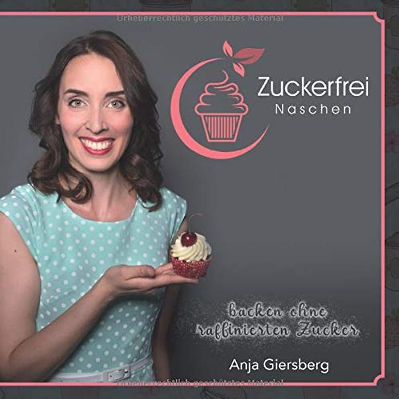 Zuckerfrei Naschen: Backen ohne raffinierten Zucker