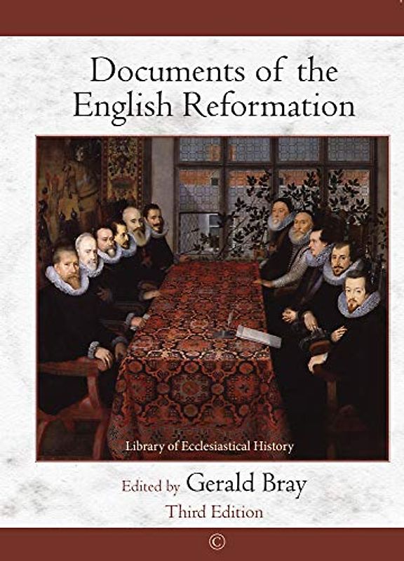 Documents of the English Reformation