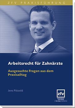 Arbeitsrecht für Zahnärzte