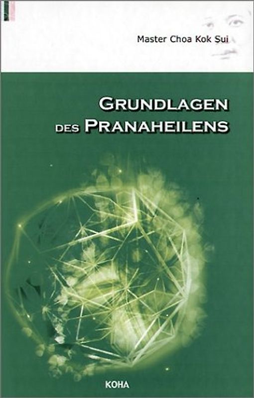 Grundlagen des Pranaheilens