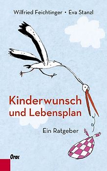 Kinderwunsch und Lebensplan