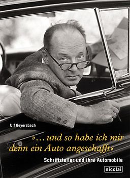 „… und so habe ich mir denn ein Auto angeschafft.“