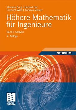 Höhere Mathematik für Ingenieure Band I