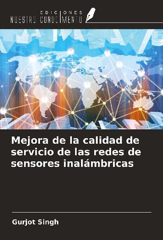 Mejora de la calidad de servicio de las redes de sensores inalámbricas