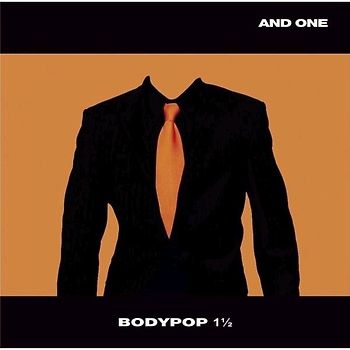 And One - Bodypop 1 1/2