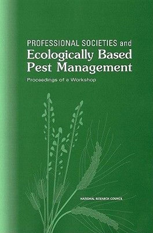 Professional Societies and Ecologically Based Pest Management