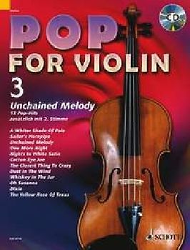 Pop for Violin. Unchained Melody. Band 3. 1-2 Violinen. Ausgabe mit CD.