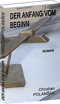 DER ANFANG VOM BEGINN