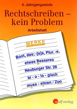 Rechtschreiben - kein Problem. Arbeitsheft 6