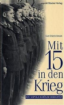 Mit 15 in den Krieg