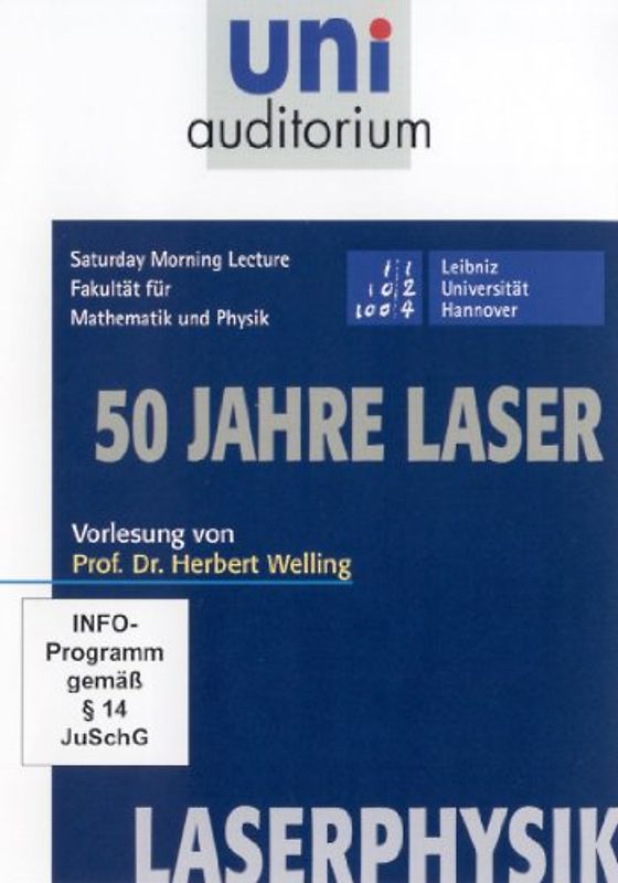 50 Jahre Laser (Reihe uni auditorium) Fachbereich: Laserphysik(1 DVD, Länge: ca. 62 Min.) DVD