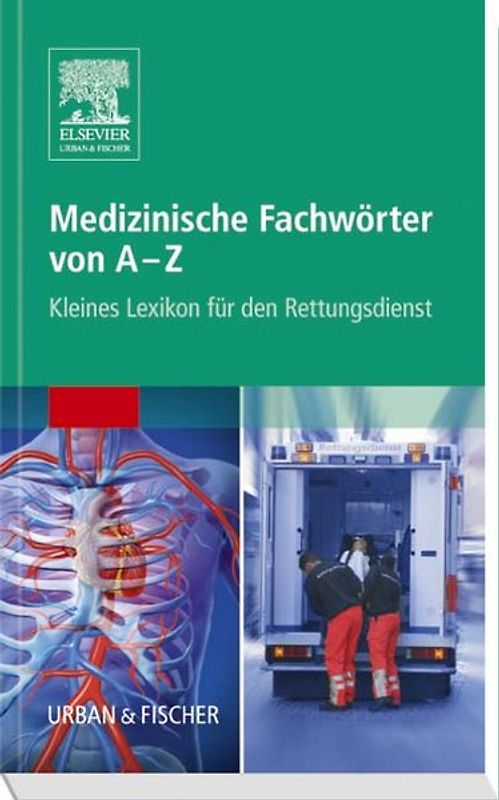Medizinische Fachwörter von A-Z