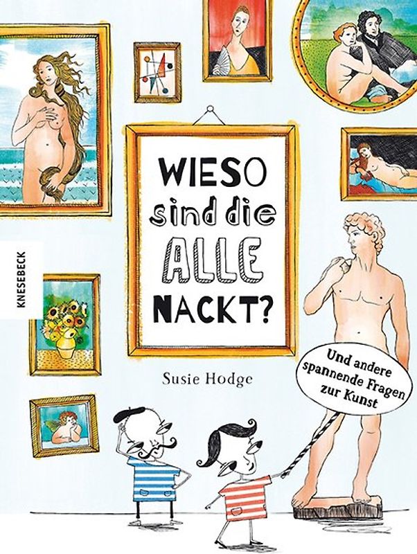 Wieso sind die alle nackt?
