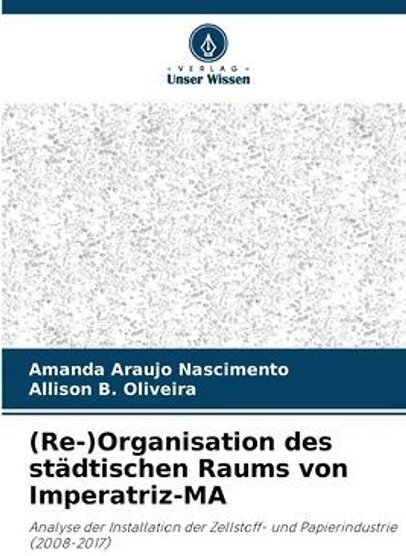 (Re-)Organisation des städtischen Raums von Imperatriz-MA