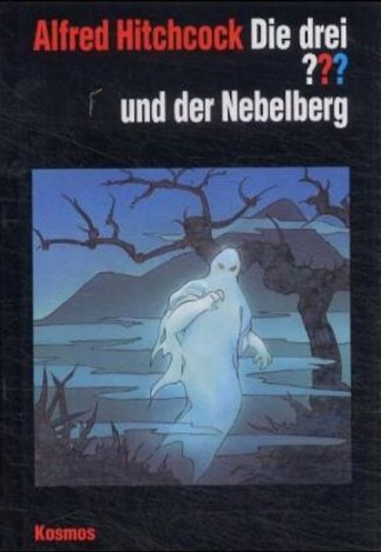 Die drei ??? und der Nebelberg