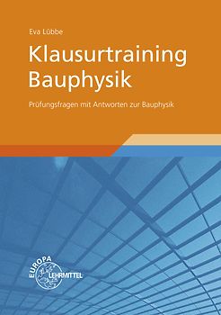 Klausurtraining Bauphysik