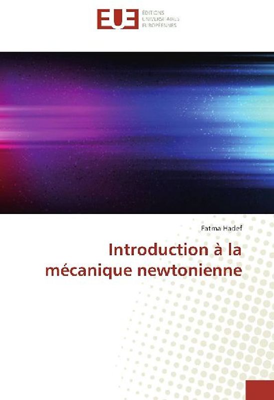 Introduction à la mécanique newtonienne