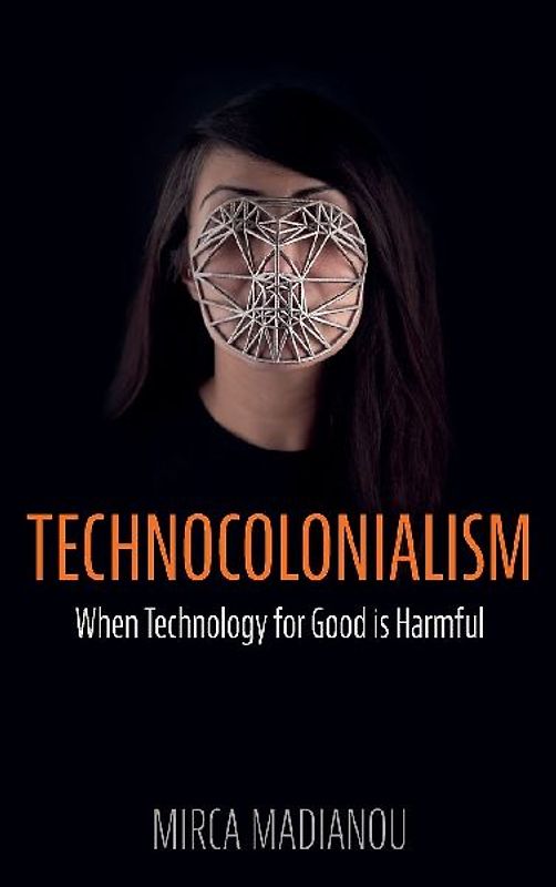 Technocolonialism