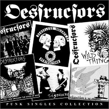Destructors - Punk Singles Collection