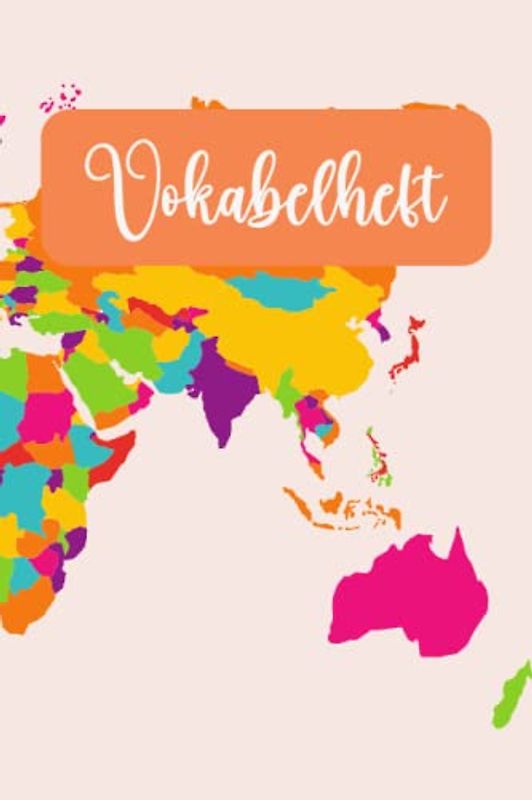 Vokabelheft: A5 120 Seiten 2 Spalten - Schulheft zum Vokabeln üben - für verschiedene Sprachen (Englisch, Spanisch, Französisch, Latein, Italienisch uvm.)