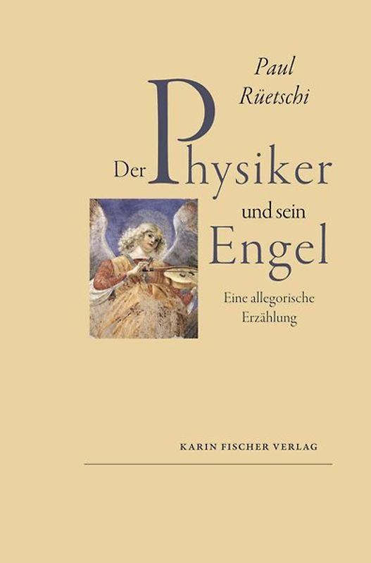 Der Physiker und sein Engel