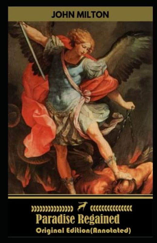 John Milton:Paradise Regained-Original Edition(Annotated)