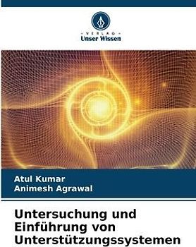 Untersuchung und Einführung von Unterstützungssystemen