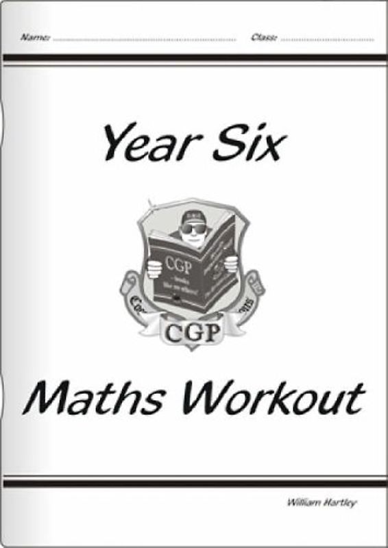 KS2 Maths Workout - Year 6 - Parsons, Richard
