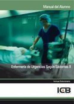 Enfermería de urgencias según sistemas II