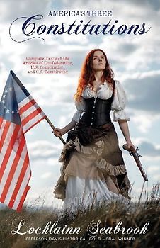 America's Three Constitutions