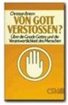 Von Gott verstossen?