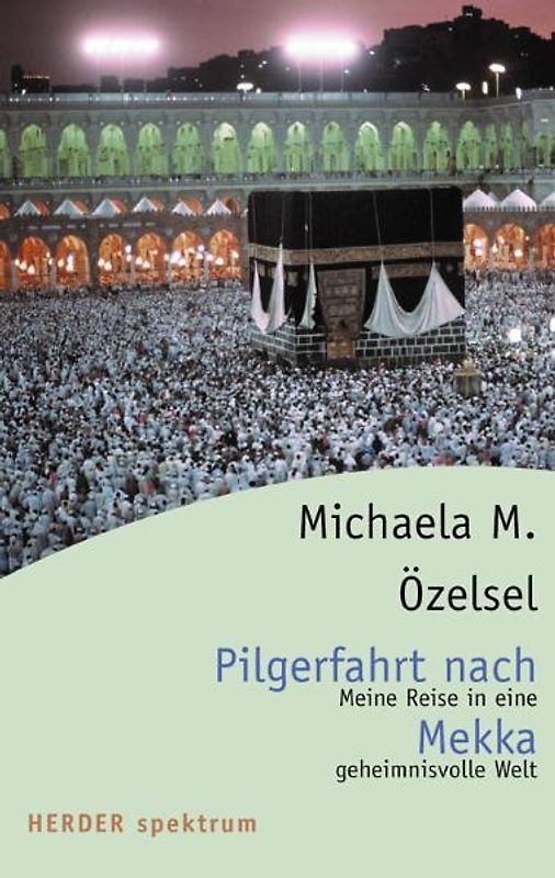 Pilgerfahrt nach Mekka