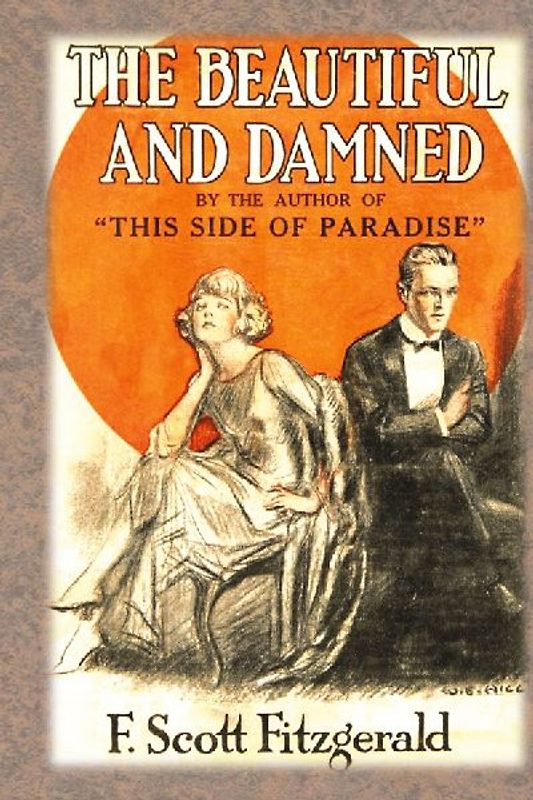 The Beautiful and Damned