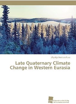 Late Quaternary Climate Change in Western Eurasia