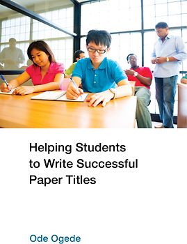 Helping Students to Write Successful Paper Titles
