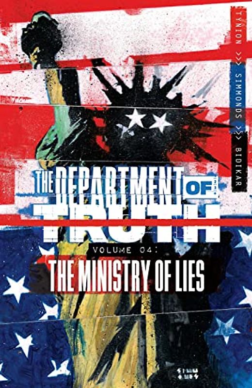 Department of Truth, Volume 4: The Ministry of Lies (The Department of Truth)