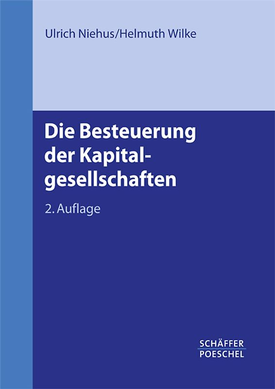 Die Besteuerung der Kapitalgesellschaften
