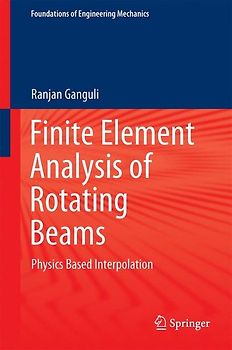 Finite Element Analysis of Rotating Beams