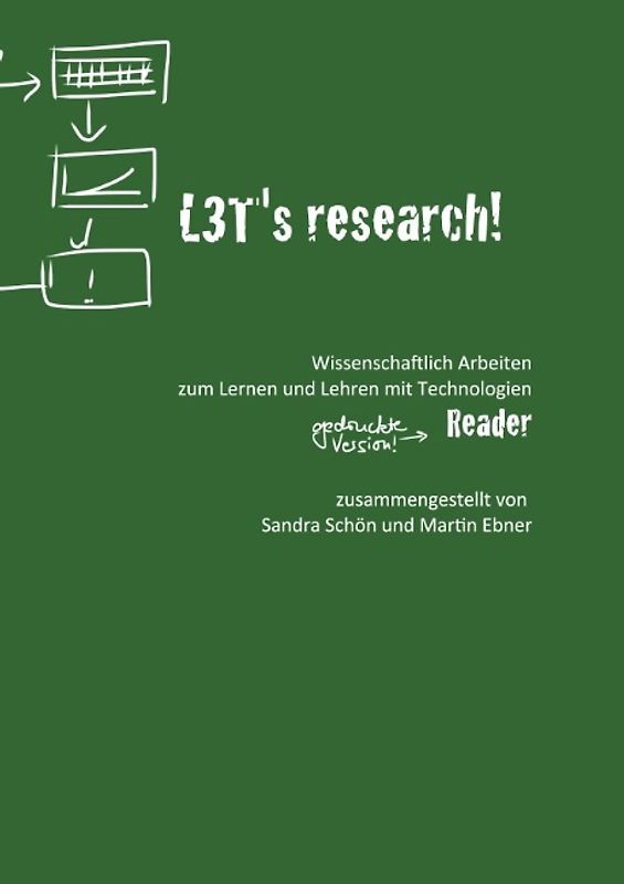 L3T's research! Wissenschaftlich Arbeiten zum Lehren und Lernen mit Technologien.