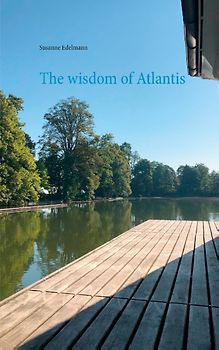 The wisdom of Atlantis
