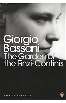 The Garden of the Finzi-Continis (Penguin Modern Classics) - Bassani, Giorgio