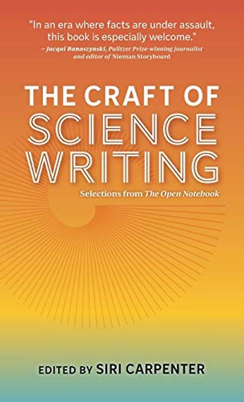The Craft of Science Writing