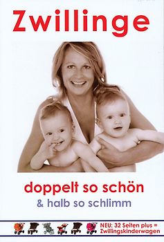 Zwillinge - doppelt so schön & halb so schlimm