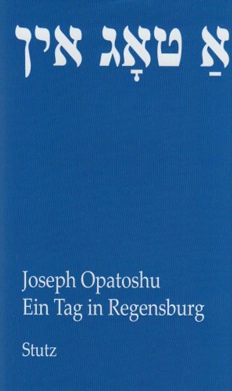 Ein Tag in Regensburg