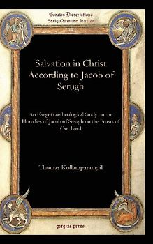 Salvation in Christ According to Jacob of Serugh