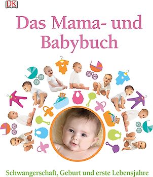 Das Mama- und Babybuch