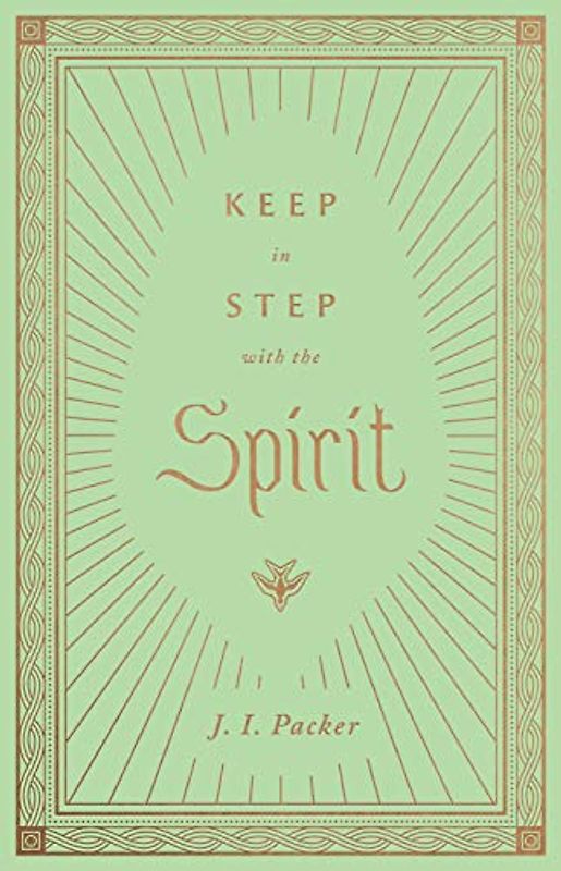 Keep in Step with the Spirit