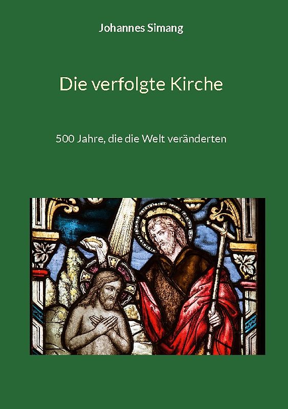 Die verfolgte Kirche